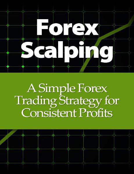 forex-scalping-a-simple-forex-trading-strategy-for-consistent-profits